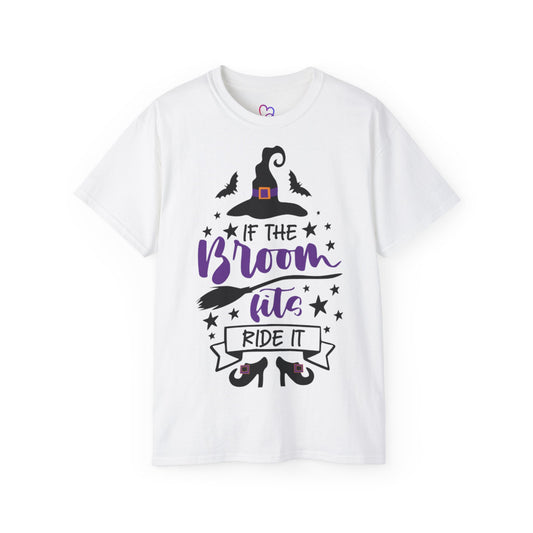 If the broom fits ride it T-Shirt