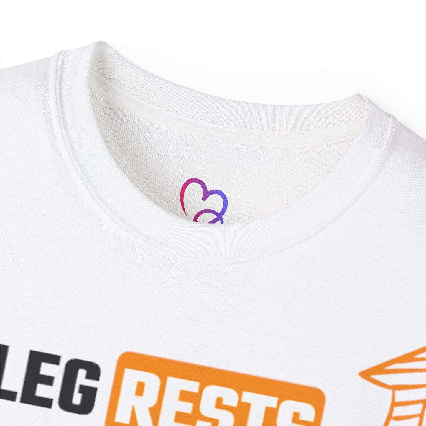 Leg Rests T-Shirt