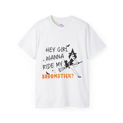 Hey Girl, Wanna Ride My Broomstick? T-Shirt