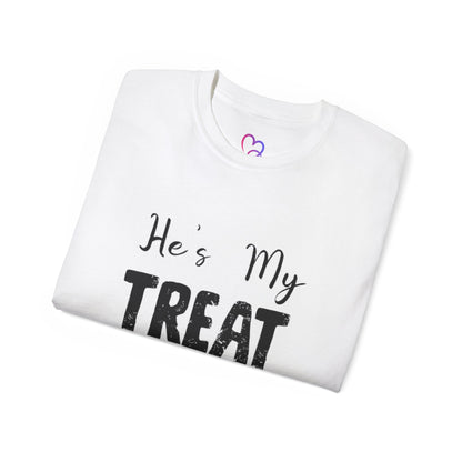 He's My Treat T-Shirt