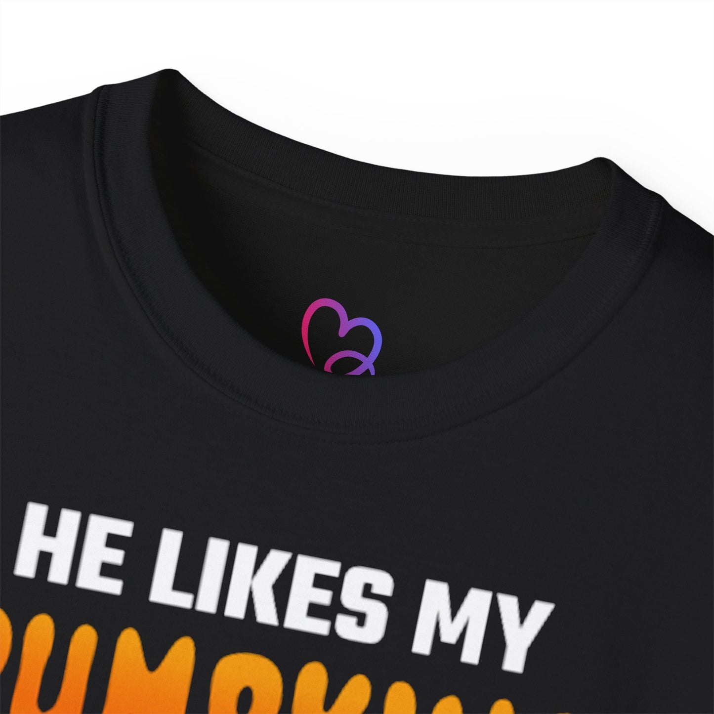 He likes my pumpkins T-Shirt