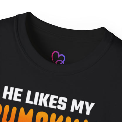 He likes my pumpkins T-Shirt