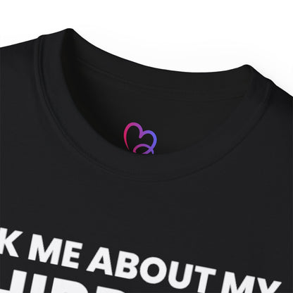 Ask me about my Third leg T-Shirt