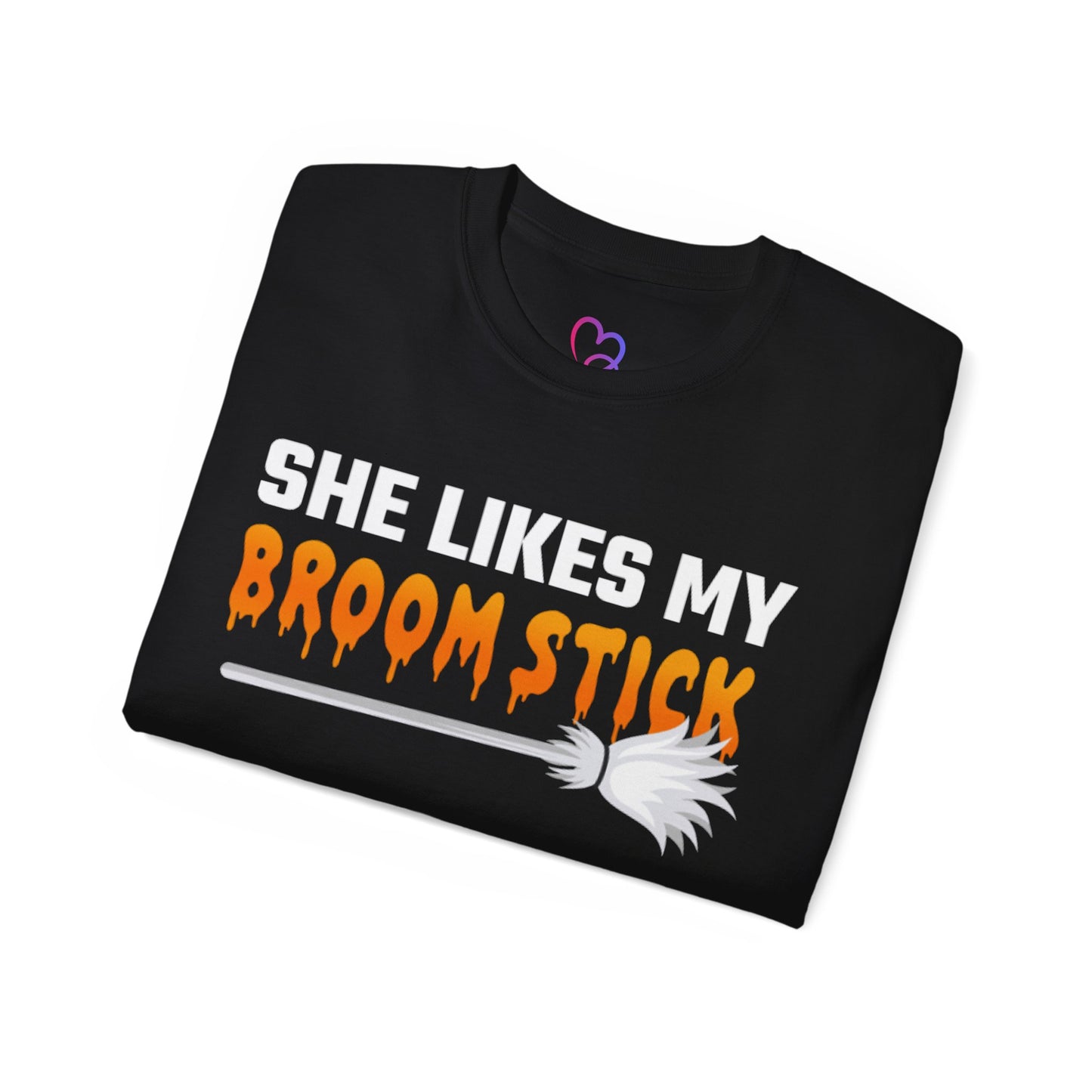 She likes my broomstick T-Shirt