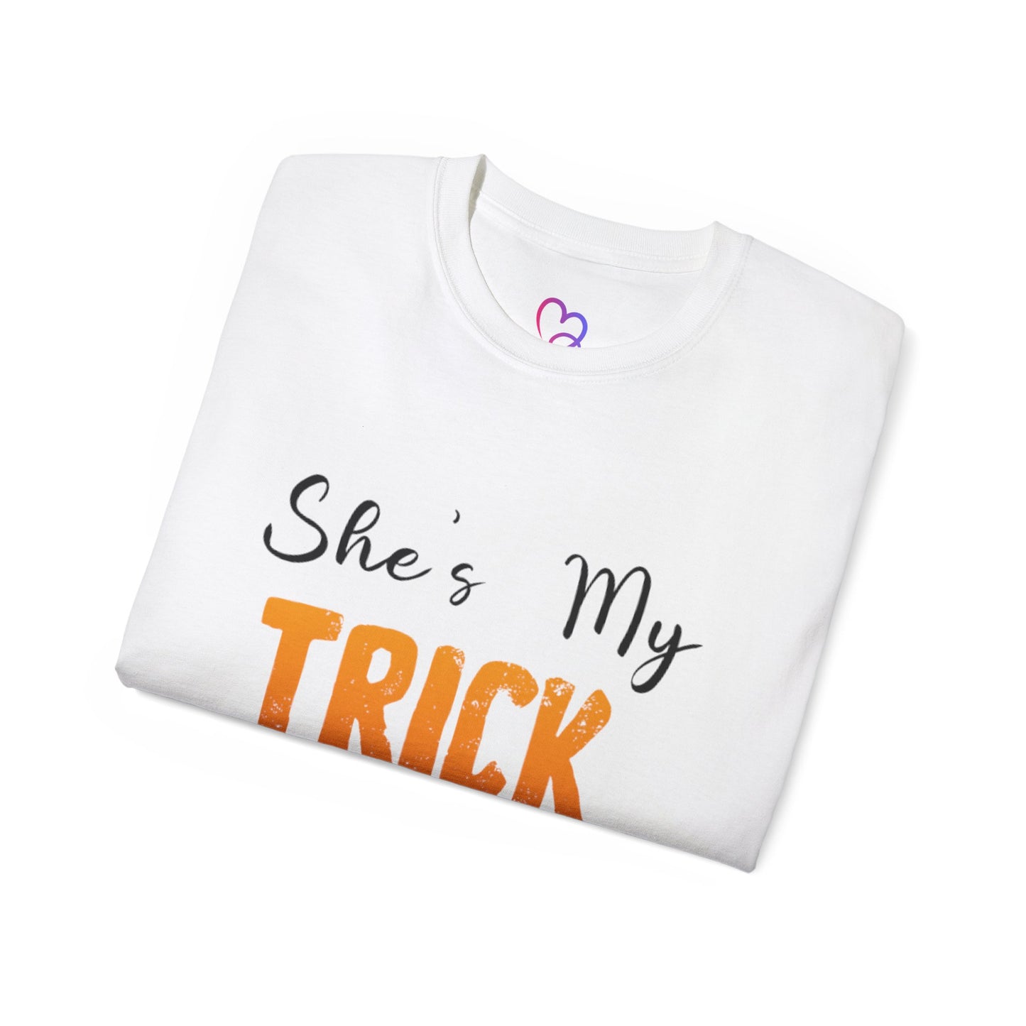 She my trick T-Shirt