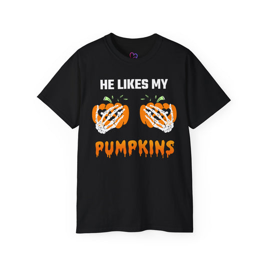 He Likes My Pumpkins T-Shirt