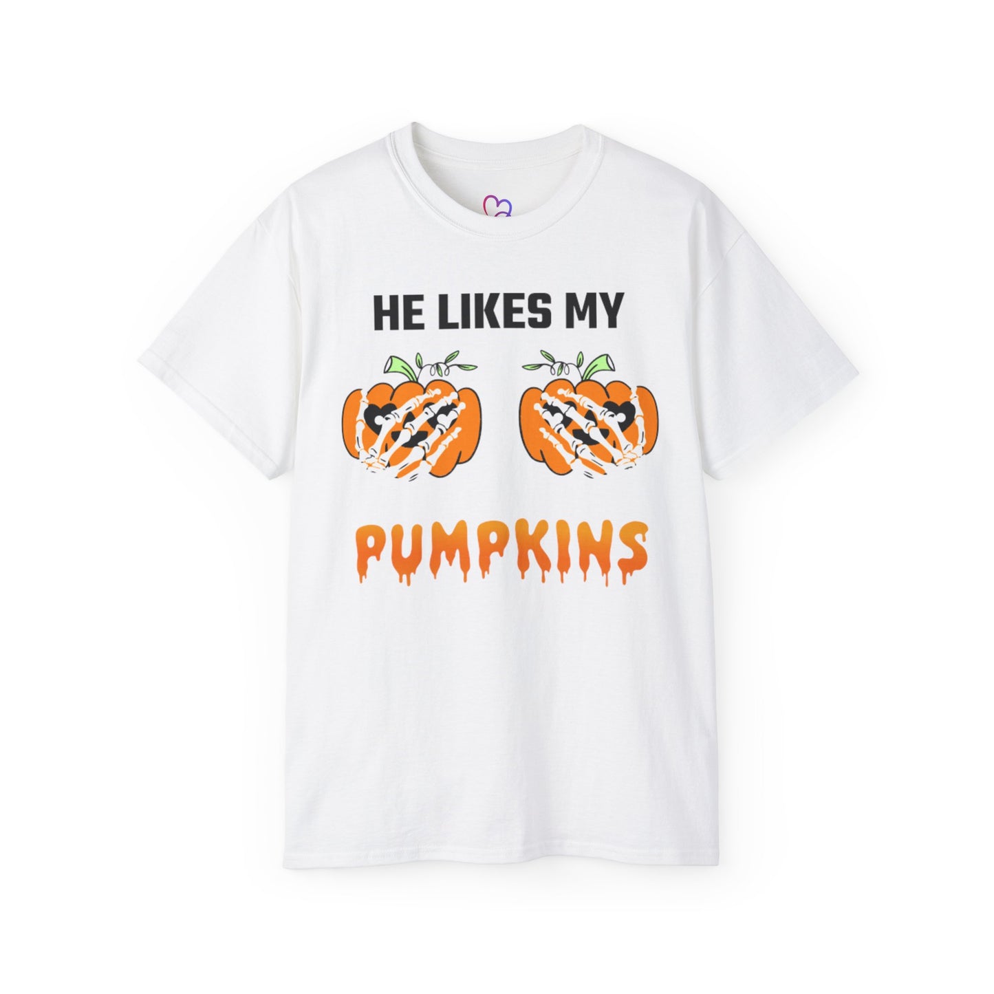 He Likes My Pumpkins T-Shirt