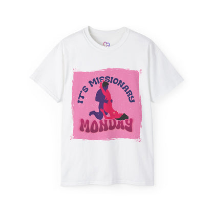Missionary Monday Unisex T-Shirt