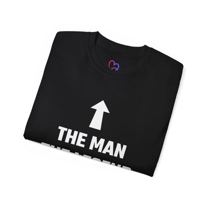 The Man The legend T-Shirt