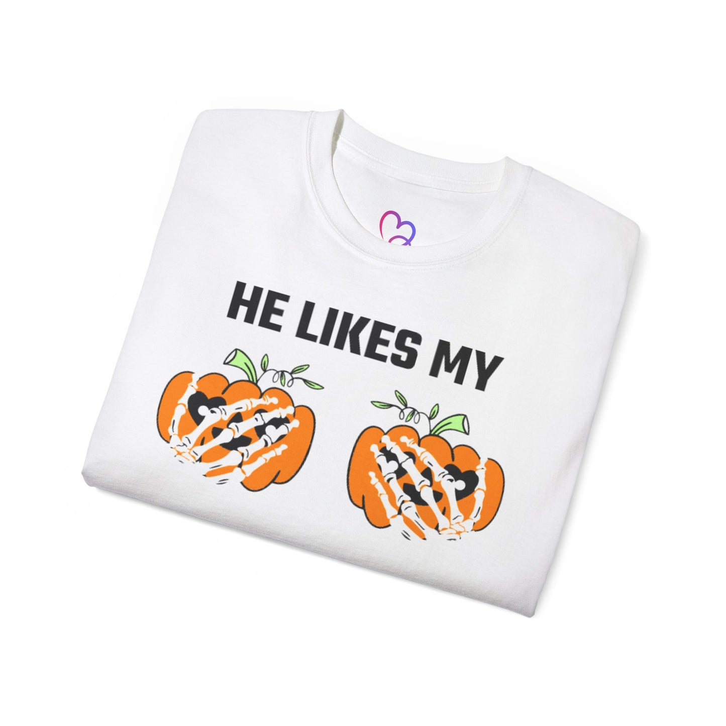 He Likes My Pumpkins T-Shirt