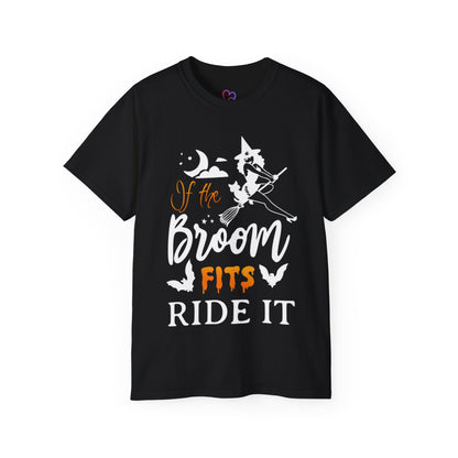 If the broom fits ride it T-Shirt